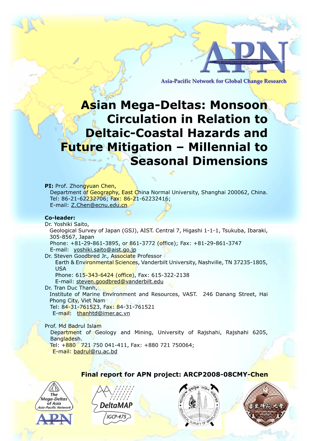 Asian Mega-Deltas: Monsoon Circulation in Relation to Deltaic-Coastal Hazards and Future Mitigation – Millennial to Seasonal Dimensions