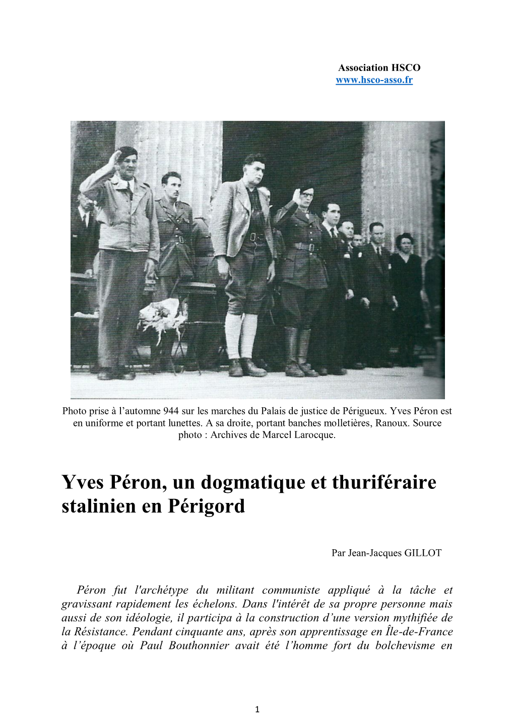 Yves Péron, Un Dogmatique Et Thuriféraire Stalinien En Périgord