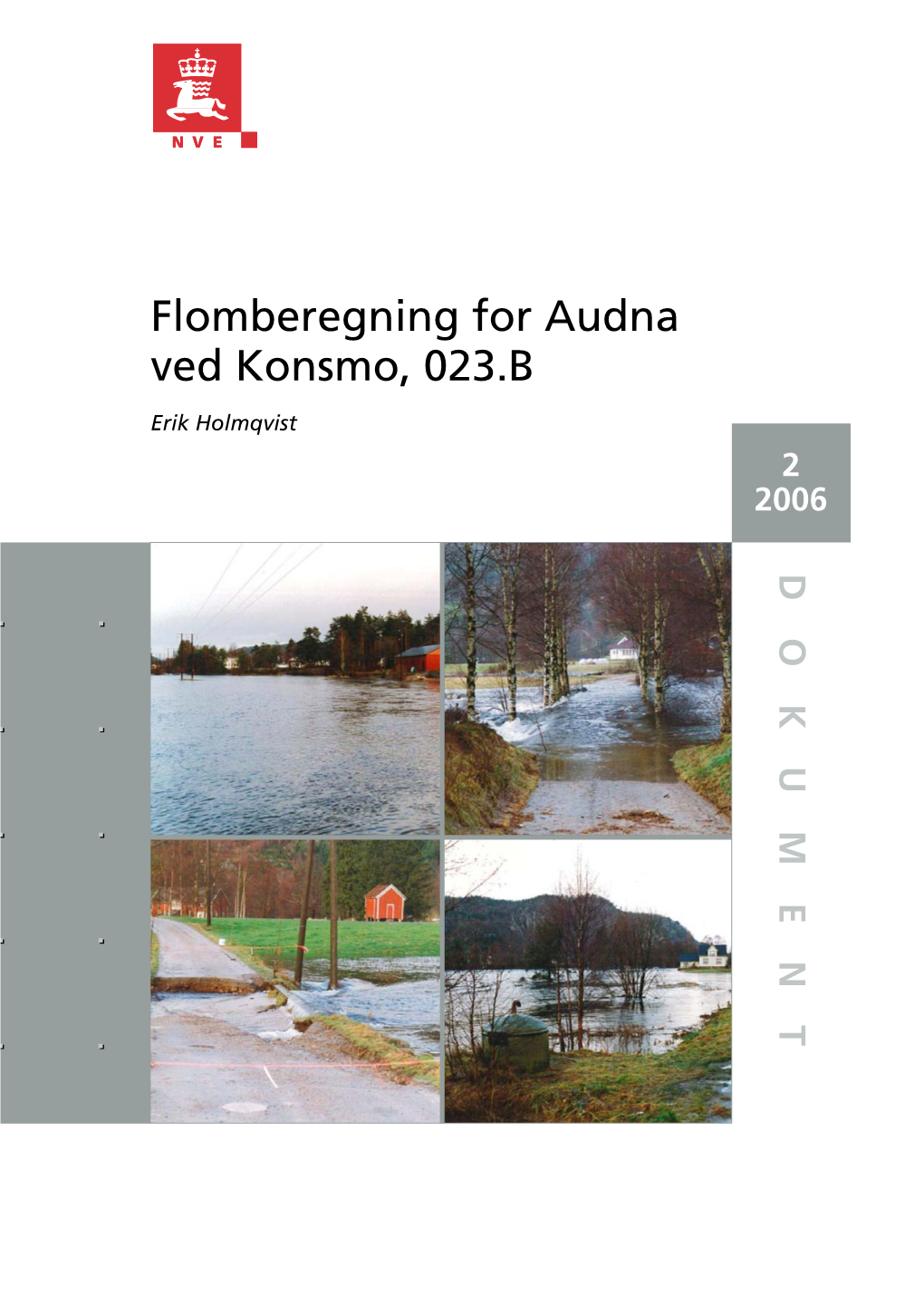 Flomberegning for Audna Ved Konsmo, 023.B
