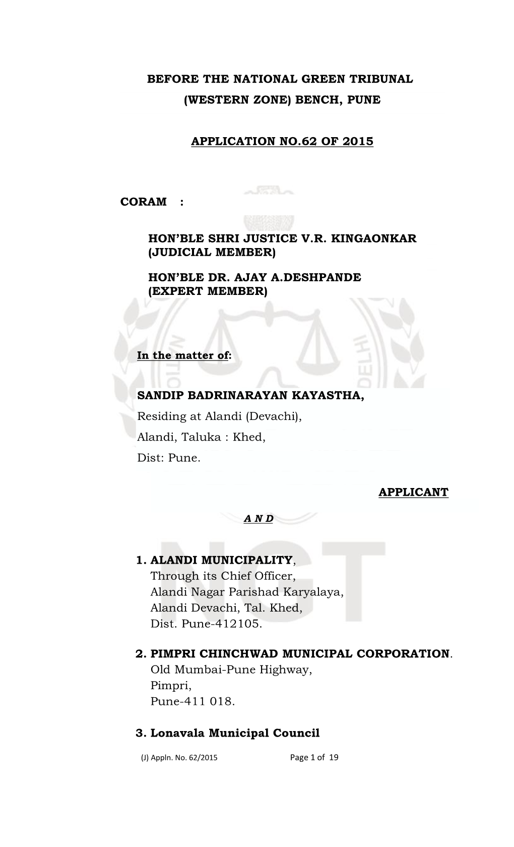 Bench, Pune Application No.62 of 2015 Coram : Hon'ble Shri Justice Vr Ki