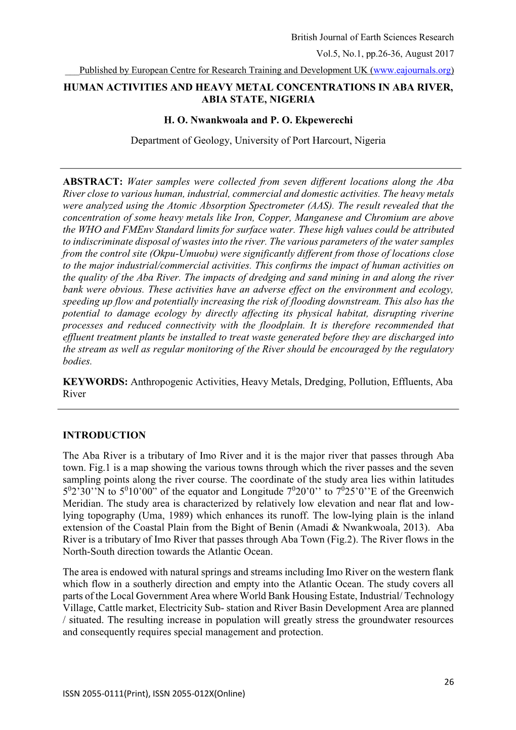 Human Activities and Heavy Metal Concentrations in Aba River, Abia State, Nigeria H