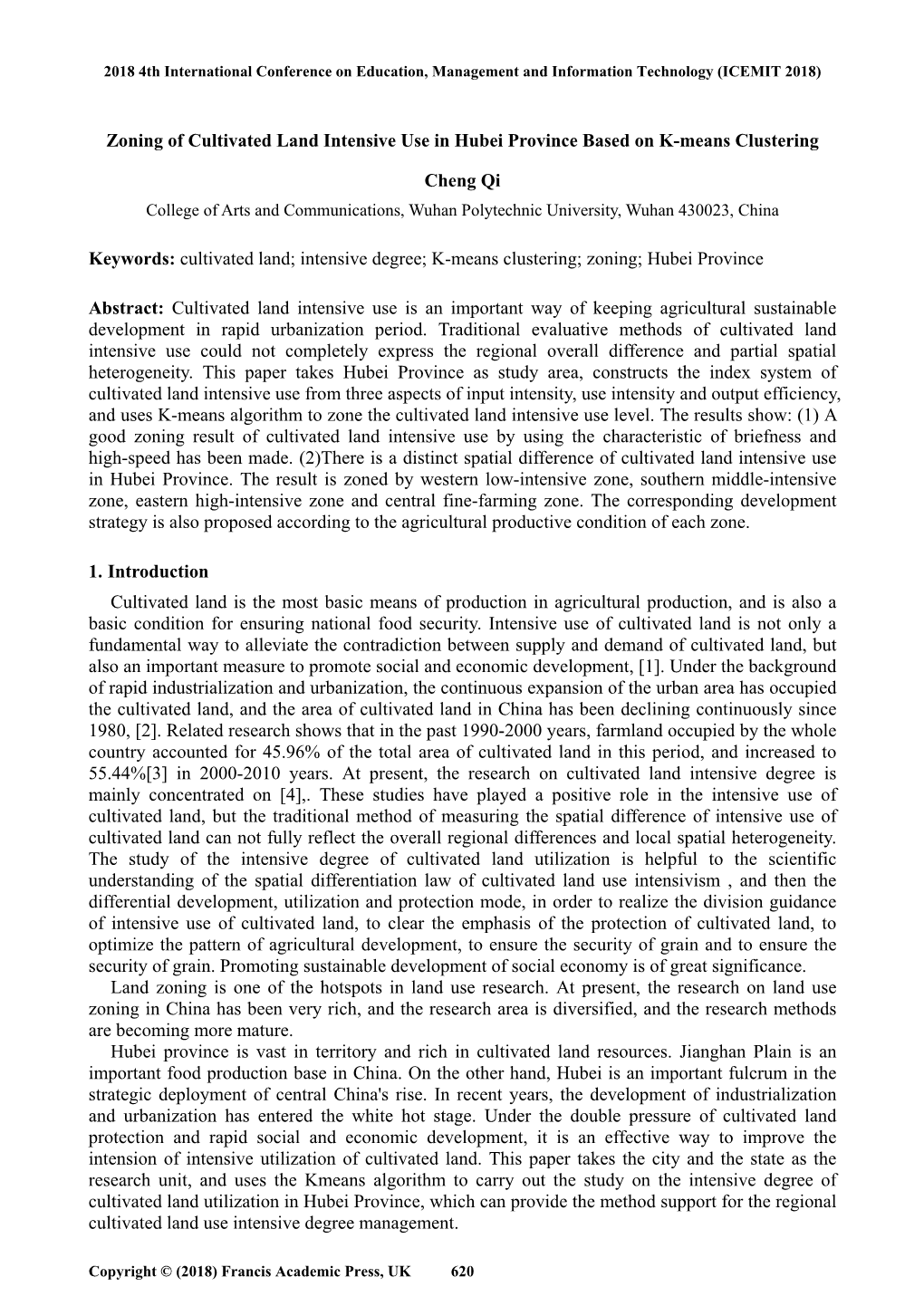 Zoning of Cultivated Land Intensive Use in Hubei Province Based on K-Means Clustering