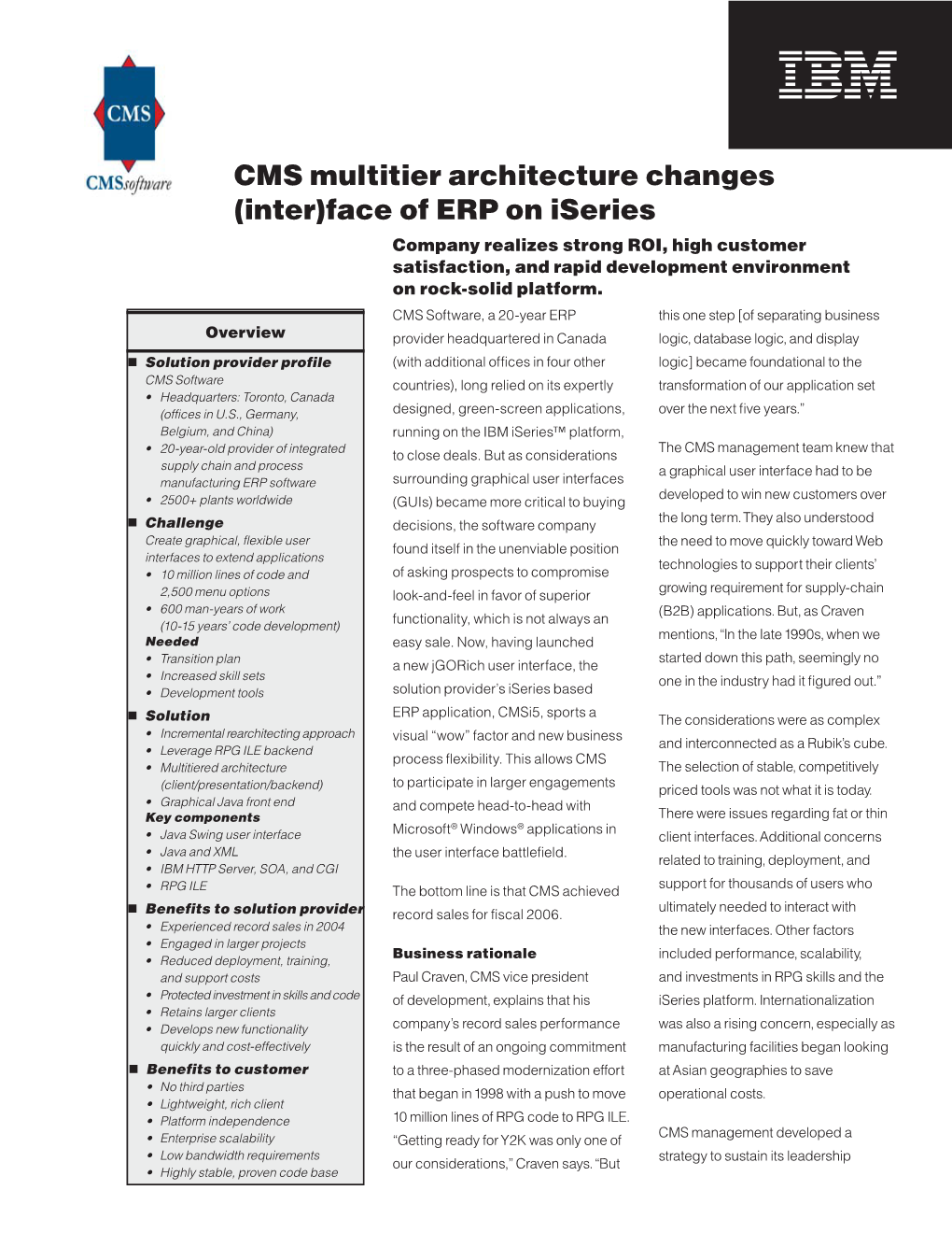 CMS Multitier Architecture Changes (Inter)Face of ERP on Iseries