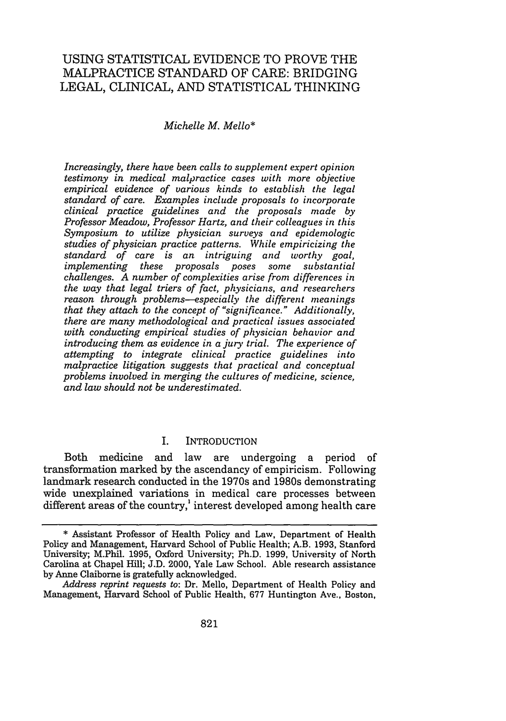 Using Statistical Evidence to Prove the Malpractice Standard of Care: Bridging Legal, Clinical, and Statistical Thinking