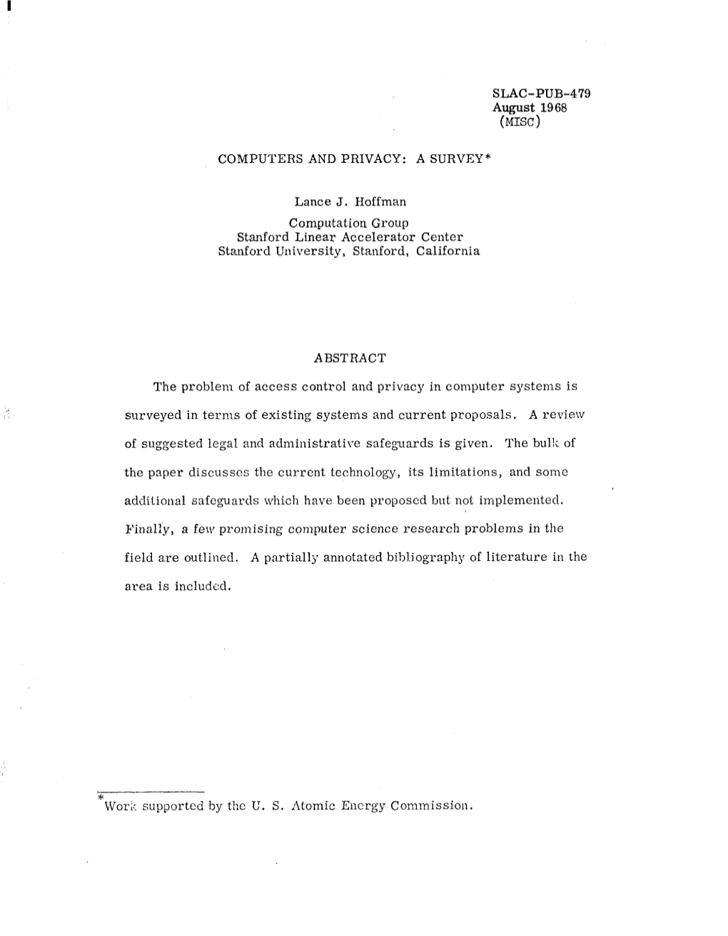 SLAC-PUB-479 August 1968 (MISC) COMPUTERS and PRIVACY
