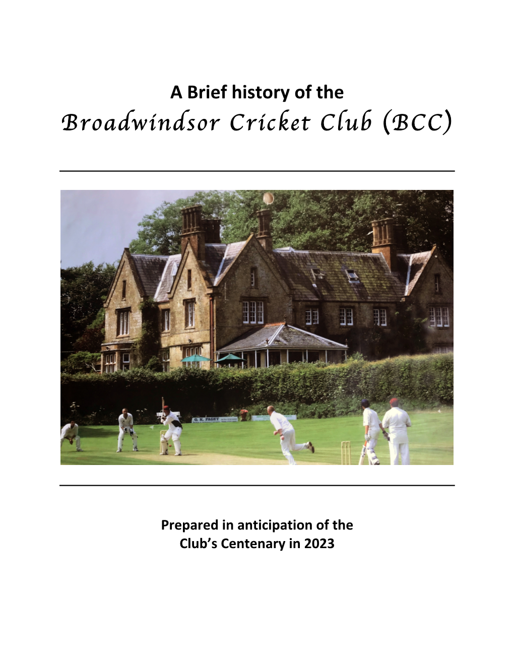 2019 12 07 History of Broadwindsor CC