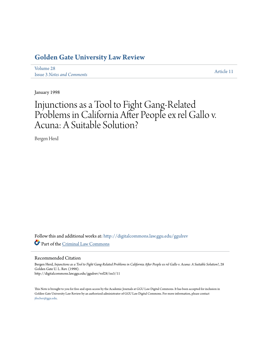 Injunctions As a Tool to Fight Gang-Related Problems in California After People Ex Rel Gallo V