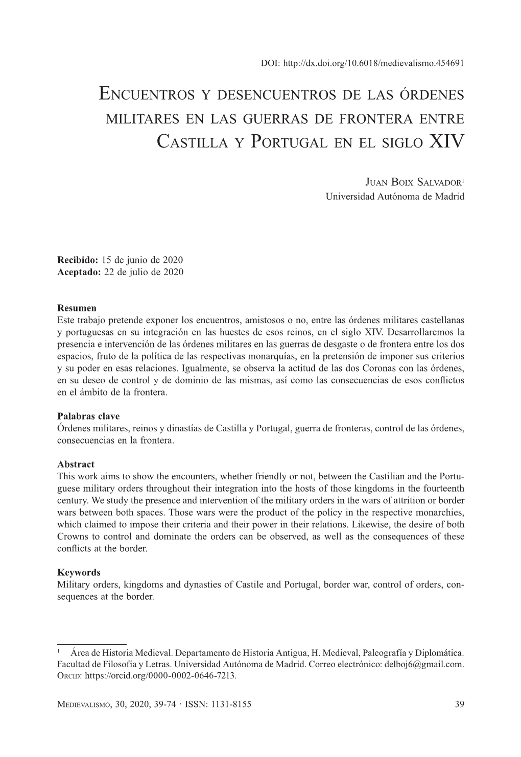 Encuentros Y Desencuentros De Las Órdenes Militares En Las Guerras De Frontera Entre Castilla Y Portugal En El Siglo XIV