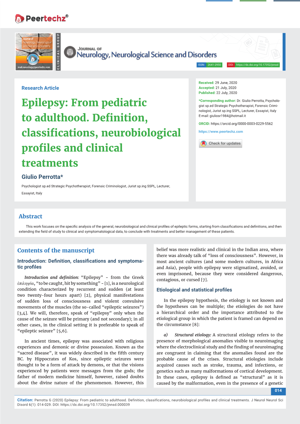 Epilepsy: from Pediatric to Adulthood. Definition, Classifications, Neurobiological Profiles and Clinical Treatments