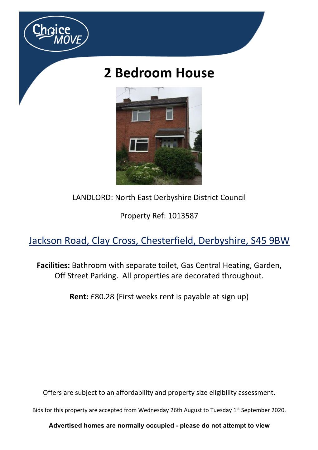 2 Bedroom House