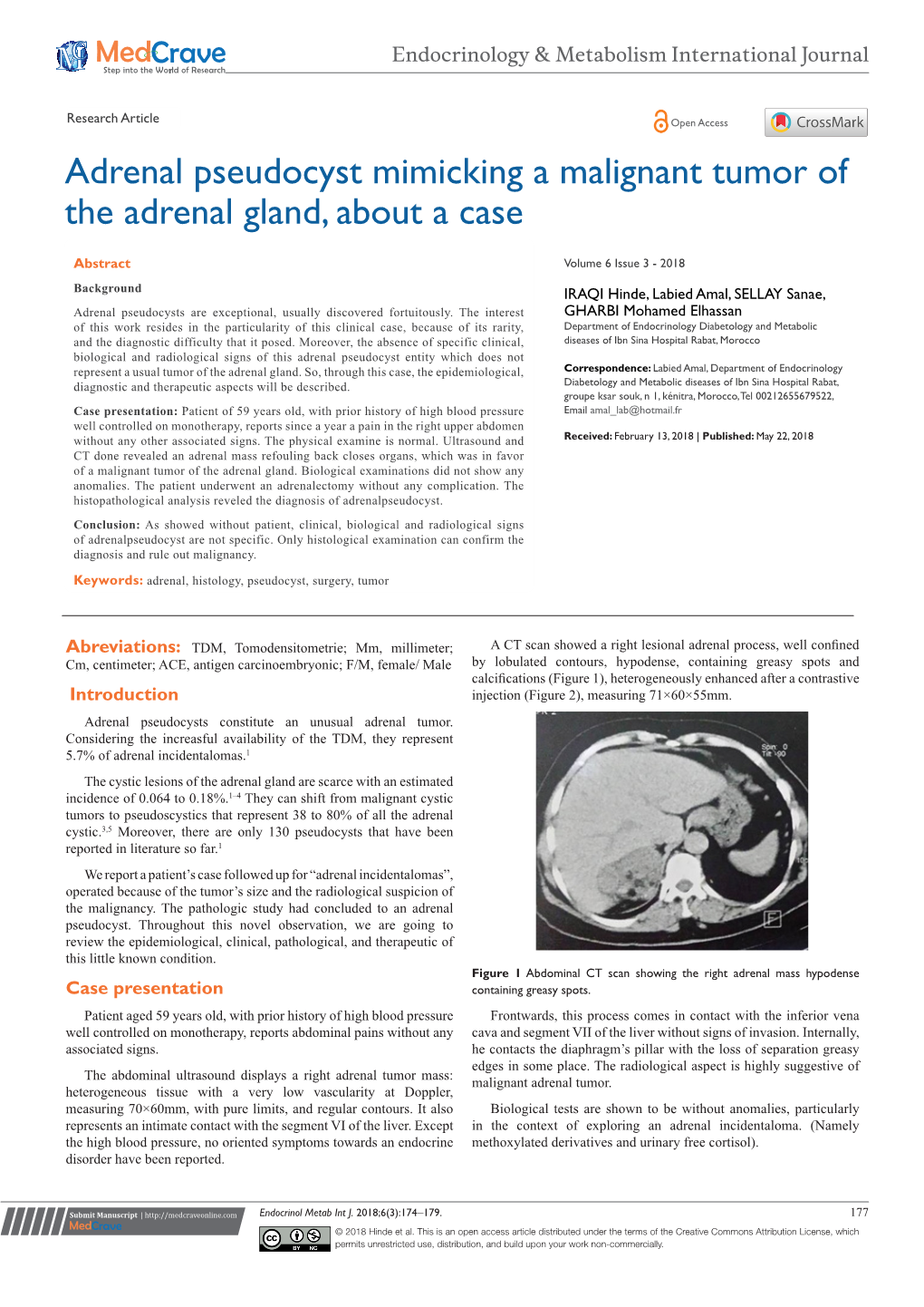 Adrenal Pseudocyst Mimicking a Malignant Tumor of the Adrenal Gland, About a Case