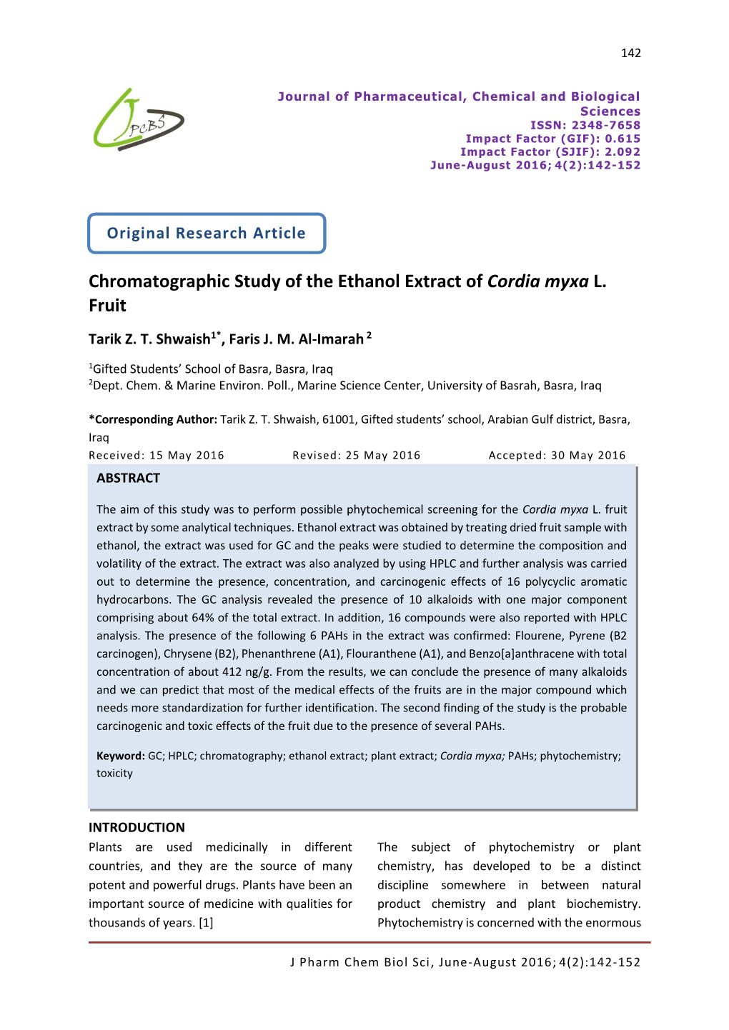 Chromatographic Study of the Ethanol Extract of Cordia Myxa L. Fruit Tarik Z