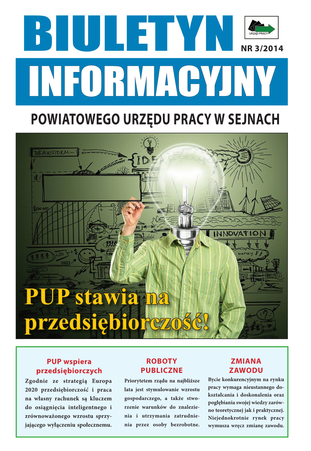 PUP Stawia Na Przedsiębiorczość!