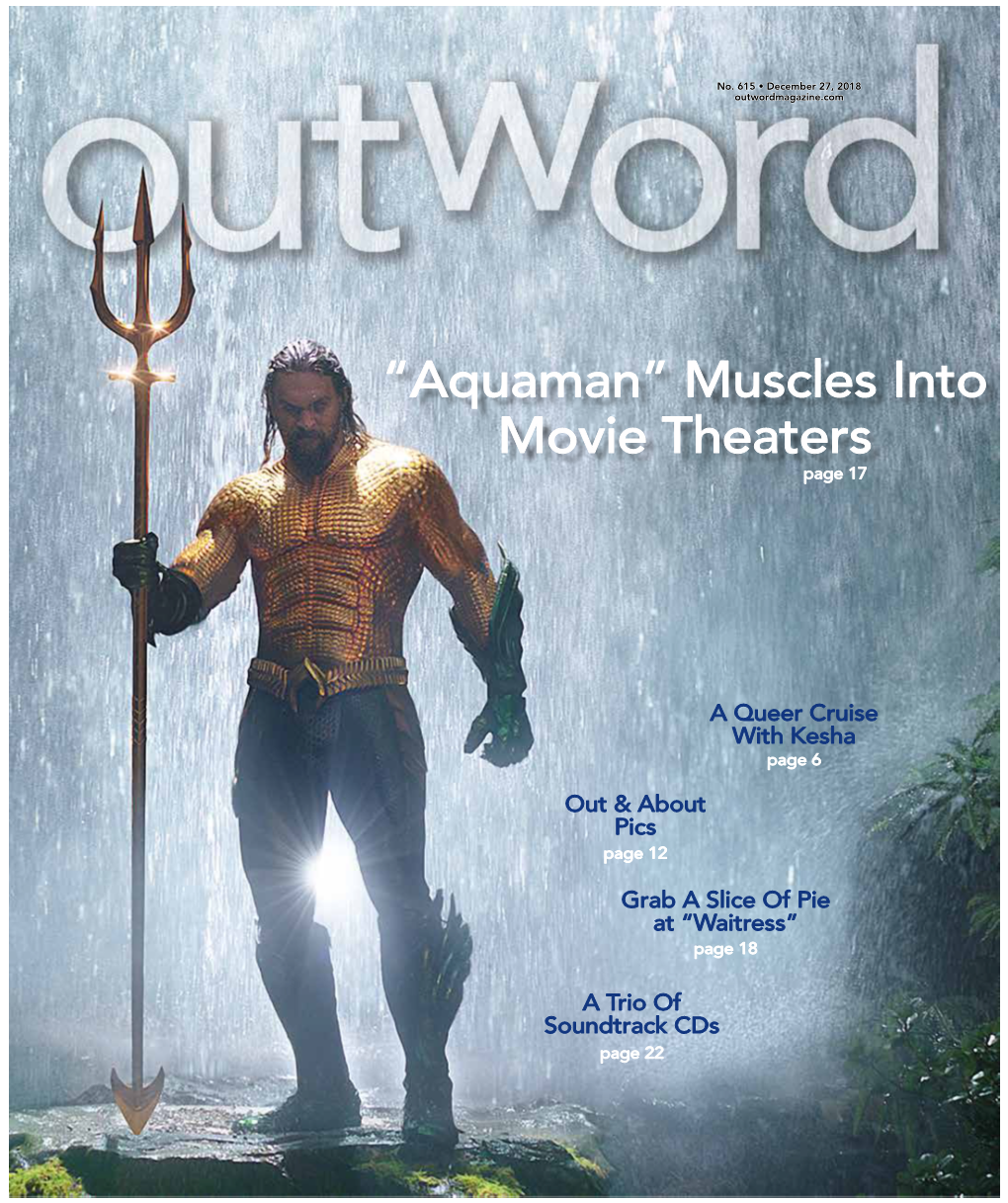 Aquaman” Muscles Into Movie Theaters Page 17