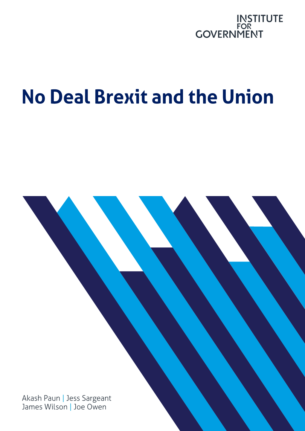 No Deal Brexit and the Union