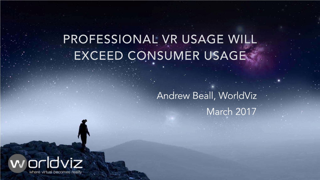 Professional Vr Usage Will Exceed Consumer Usage