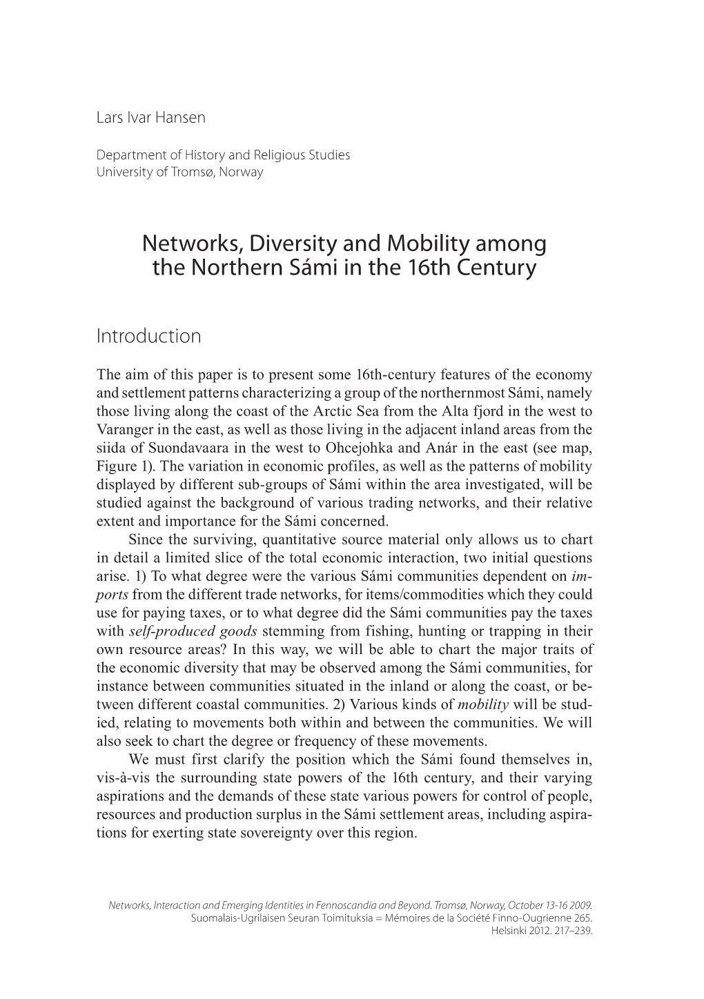 Networks, Diversity and Mobility Among the Northern Sámi in the 16Th Century