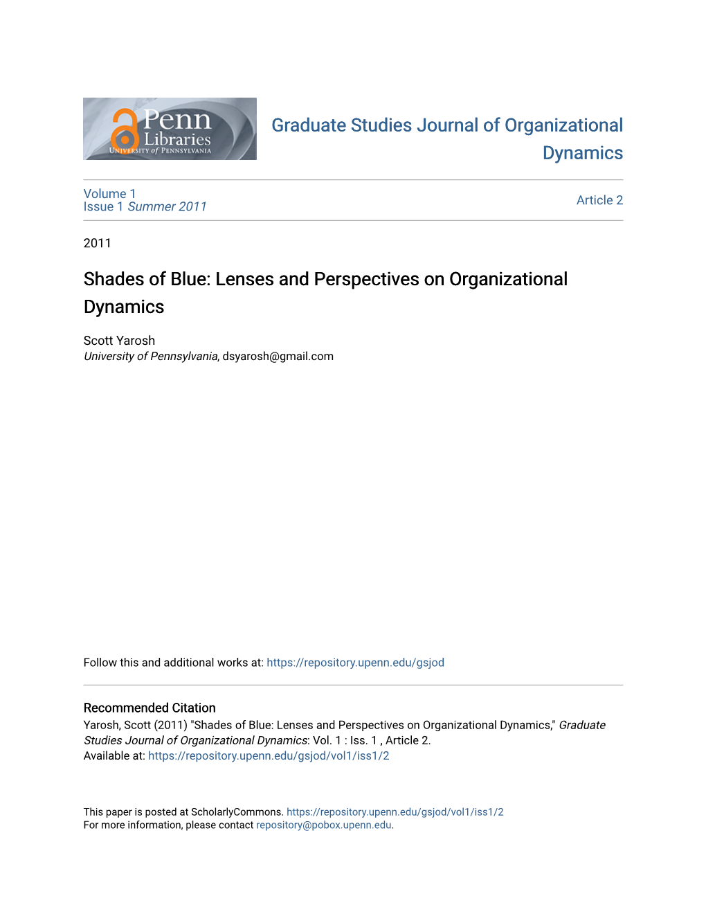 Shades of Blue: Lenses and Perspectives on Organizational Dynamics