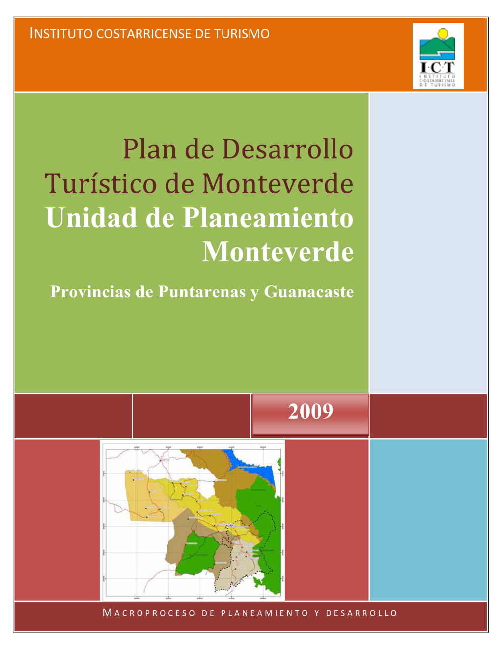 Plan De Desarrollo Turístico De Monteverde Unidad De Planeamiento