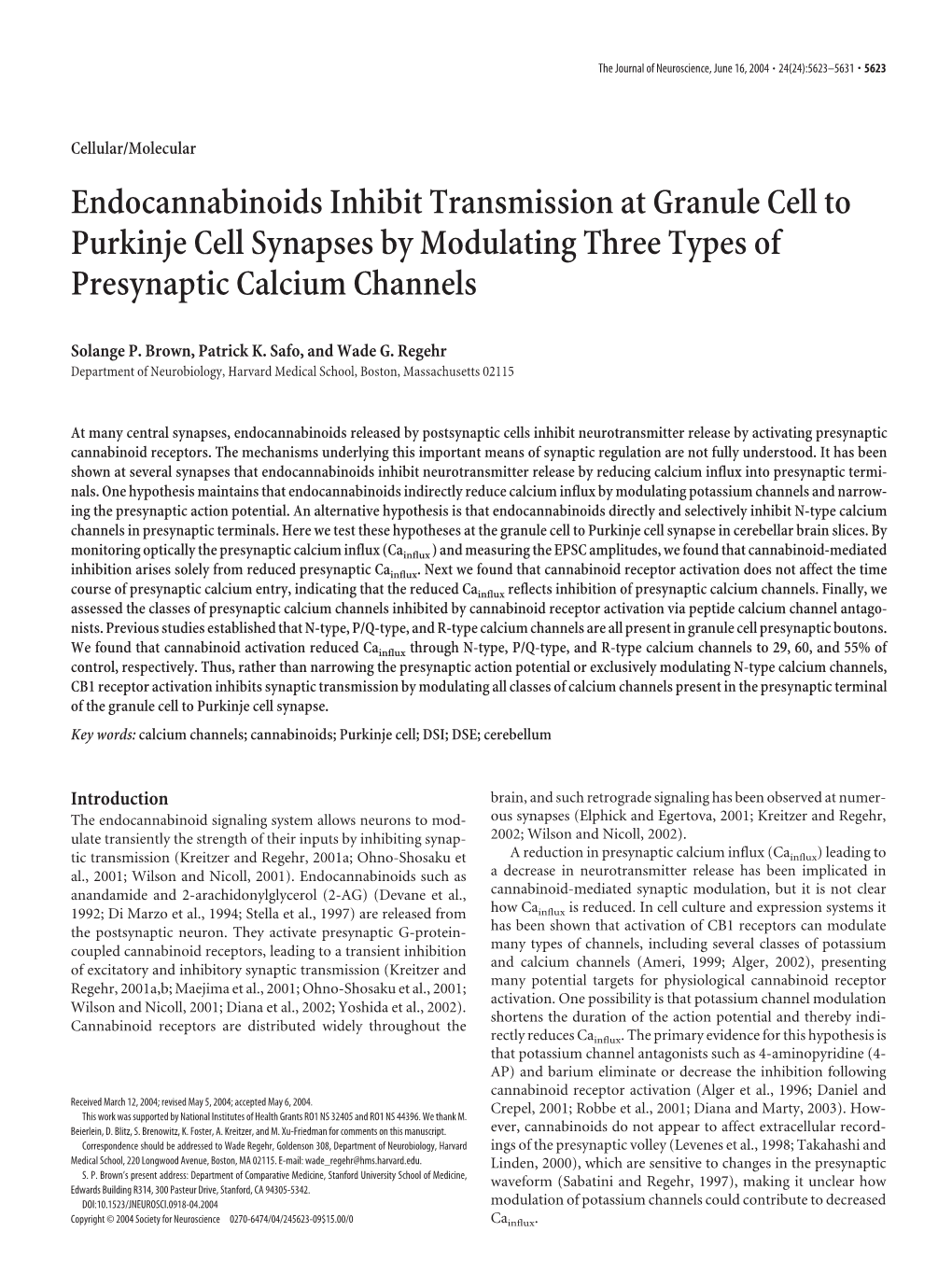 Endocannabinoids Inhibit Transmission at Granule Cell to Purkinje Cell Synapses by Modulating Three Types of Presynaptic Calcium Channels