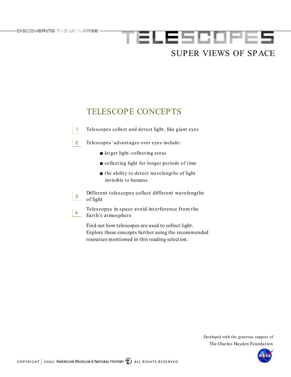 Telescope Concepts Super Views of Space