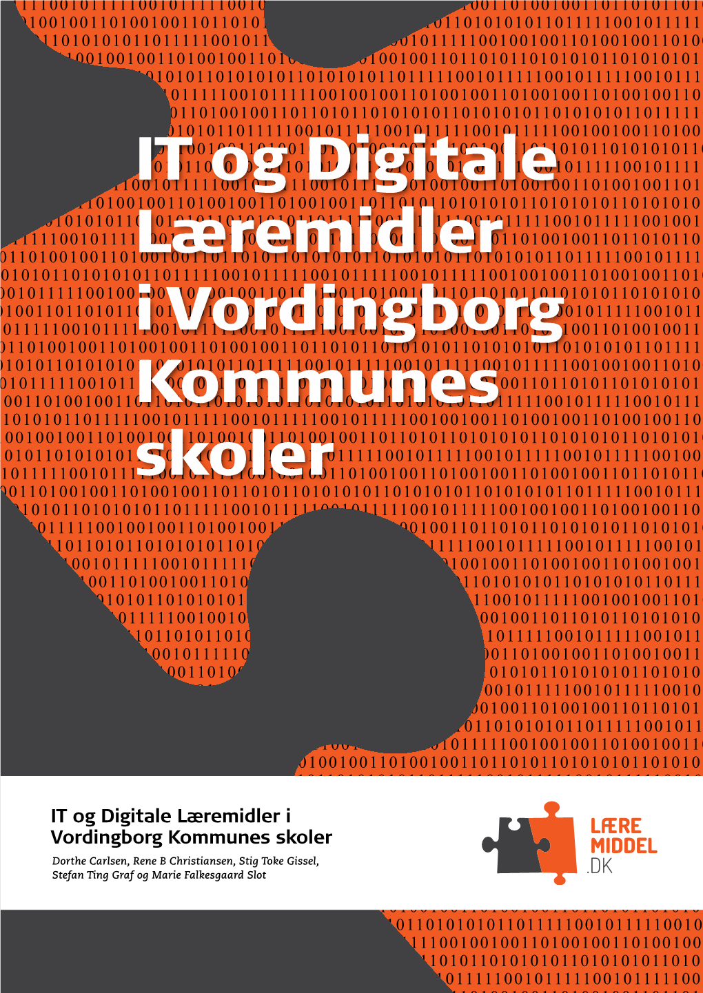 IT Og Digitale Læremidler I Vordingborg Kommunes Skoler