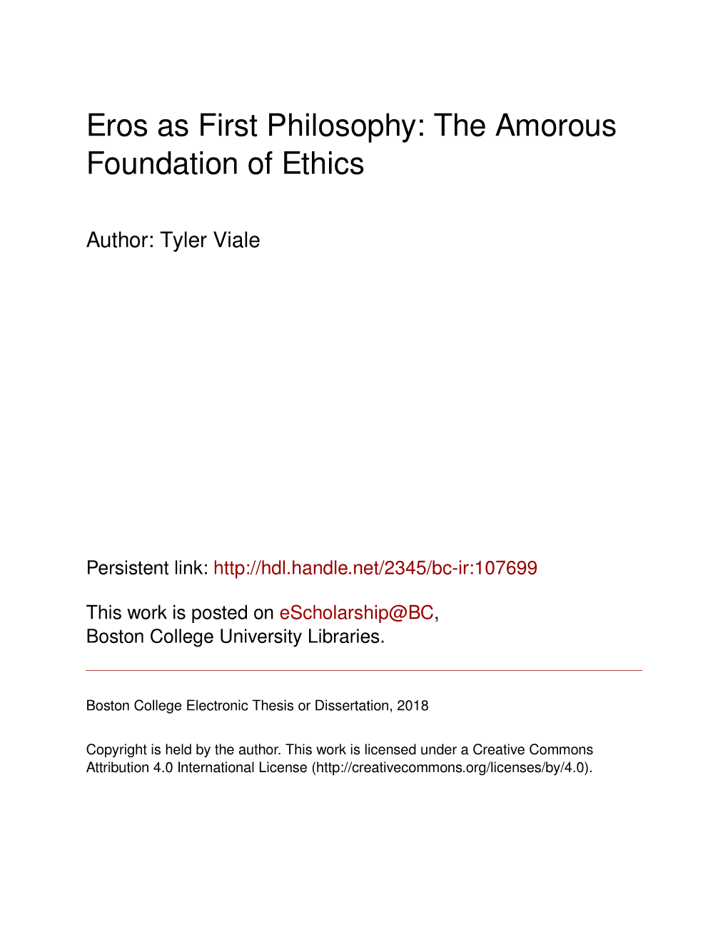 Eros As First Philosophy: the Amorous Foundation of Ethics