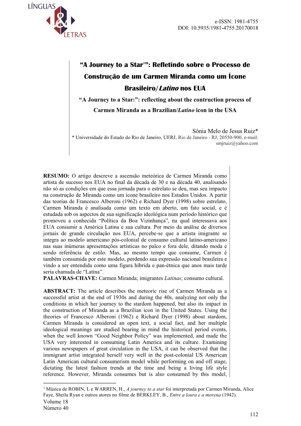 Refletindo Sobre O Processo De Construção De Um Carmen Miranda Como Um Ícone Brasileiro/Latino No