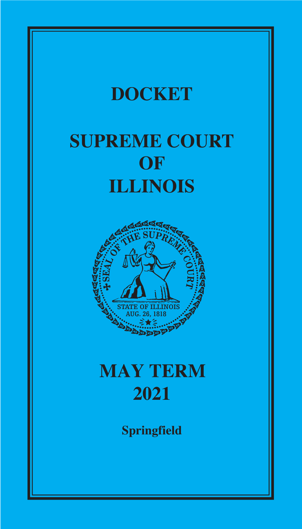 Supreme Court Docket Book May 2021