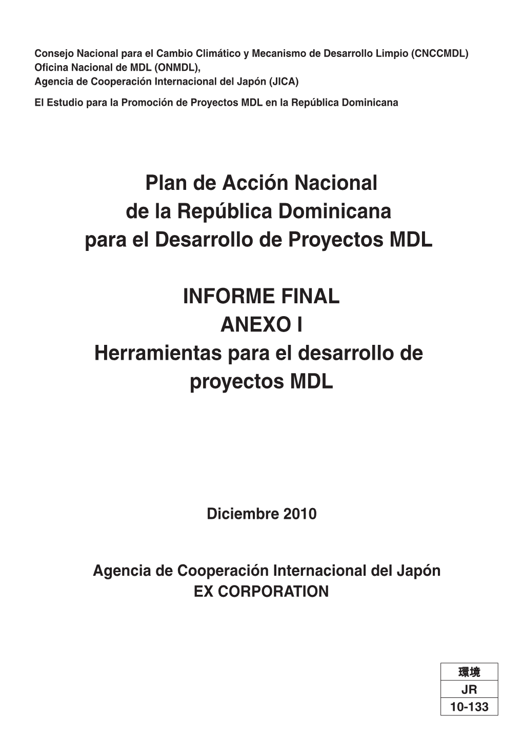 Plan De Acción Nacional De La República Dominicana Para El Desarrollo De Proyectos MDL