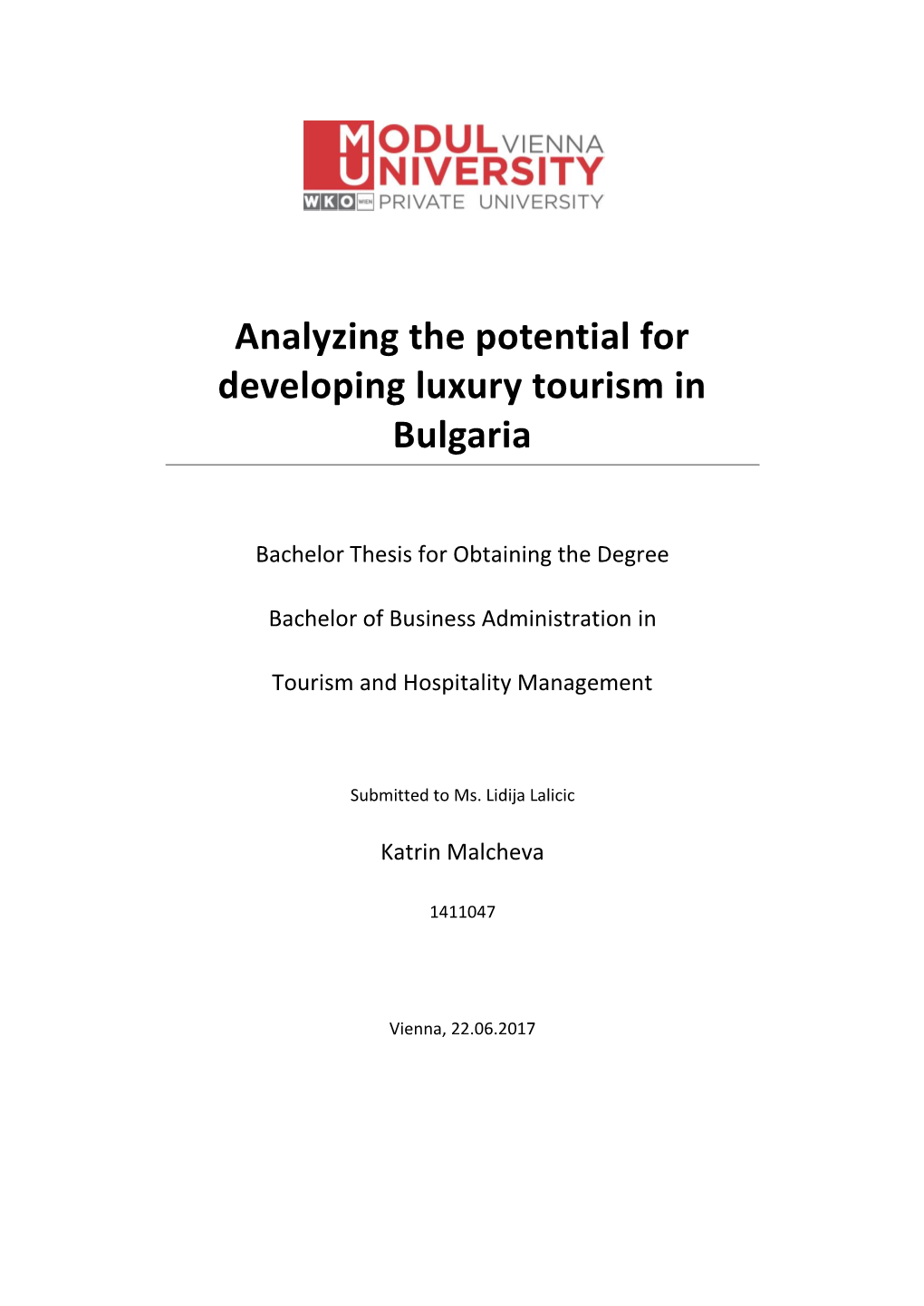 Analyzing the Potential for Developing Luxury Tourism in Bulgaria