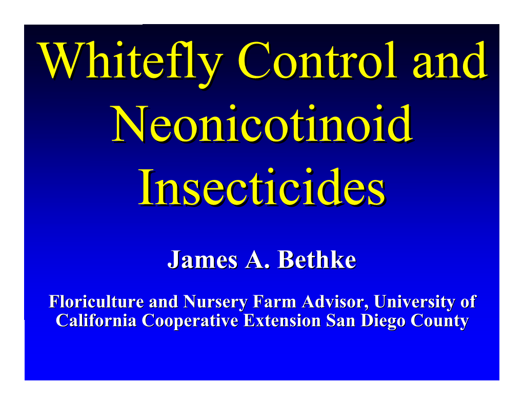 Whitefly Control and Neonicotinoid Insecticides
