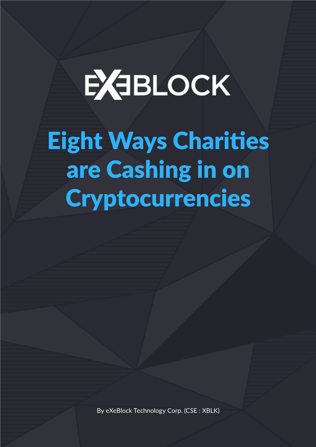 Eight Ways Charities Are Cashing in on Cryptocurrencies