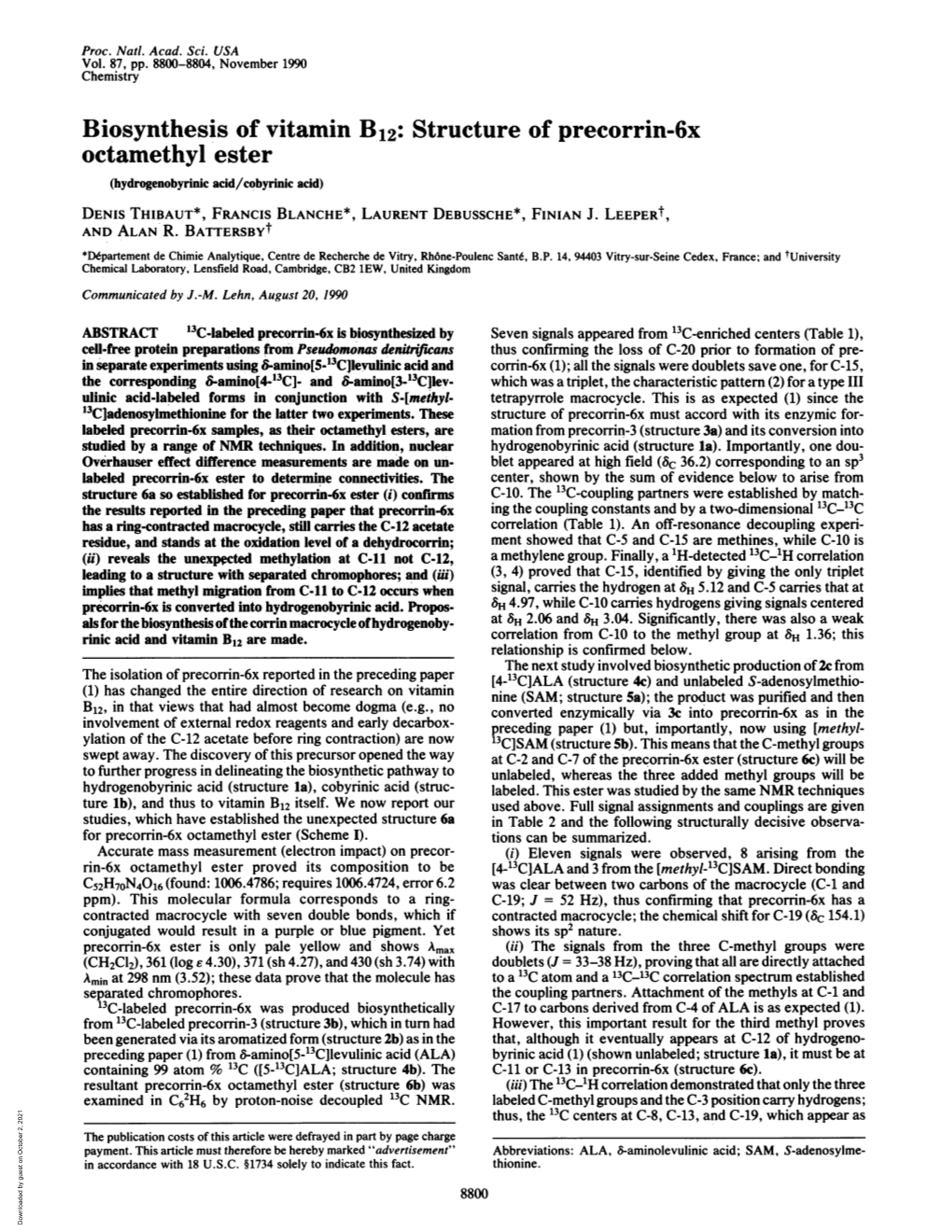 Octamethyl Ester (Hydrogenobyrinic Acid/Cobyrinic Acid) Denis THIBAUT*, FRANCIS BLANCHE*, LAURENT DEBUSSCHE*, FINIAN J