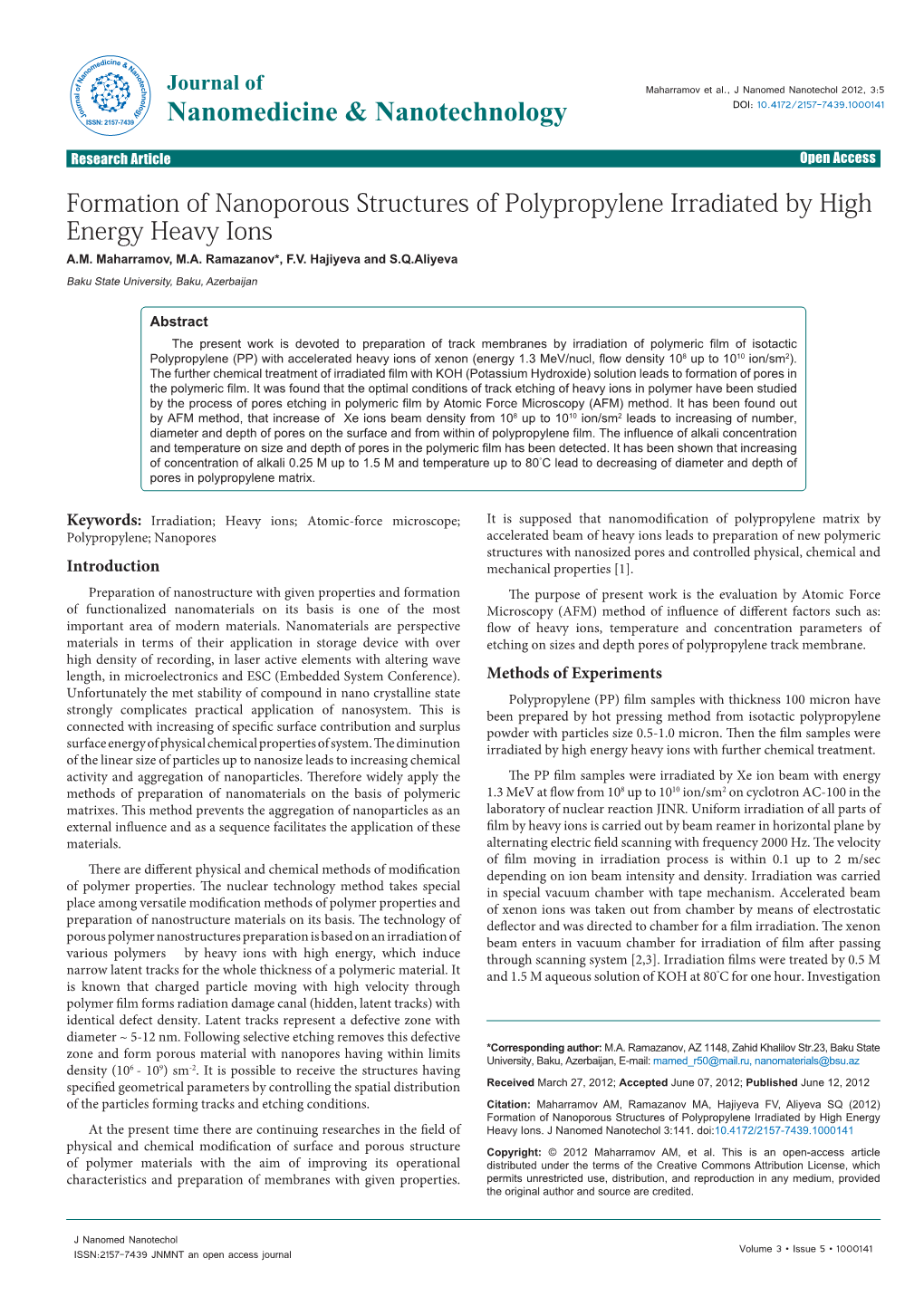 Formation of Nanoporous Structures of Polypropylene Irradiated by High Energy Heavy Ions A.M