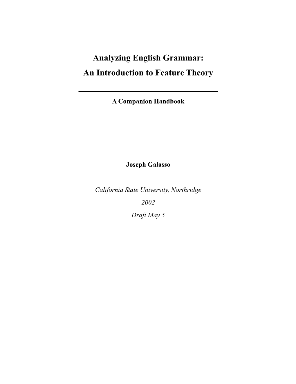 Analyzing English Grammar: an Introduction to Feature Theory