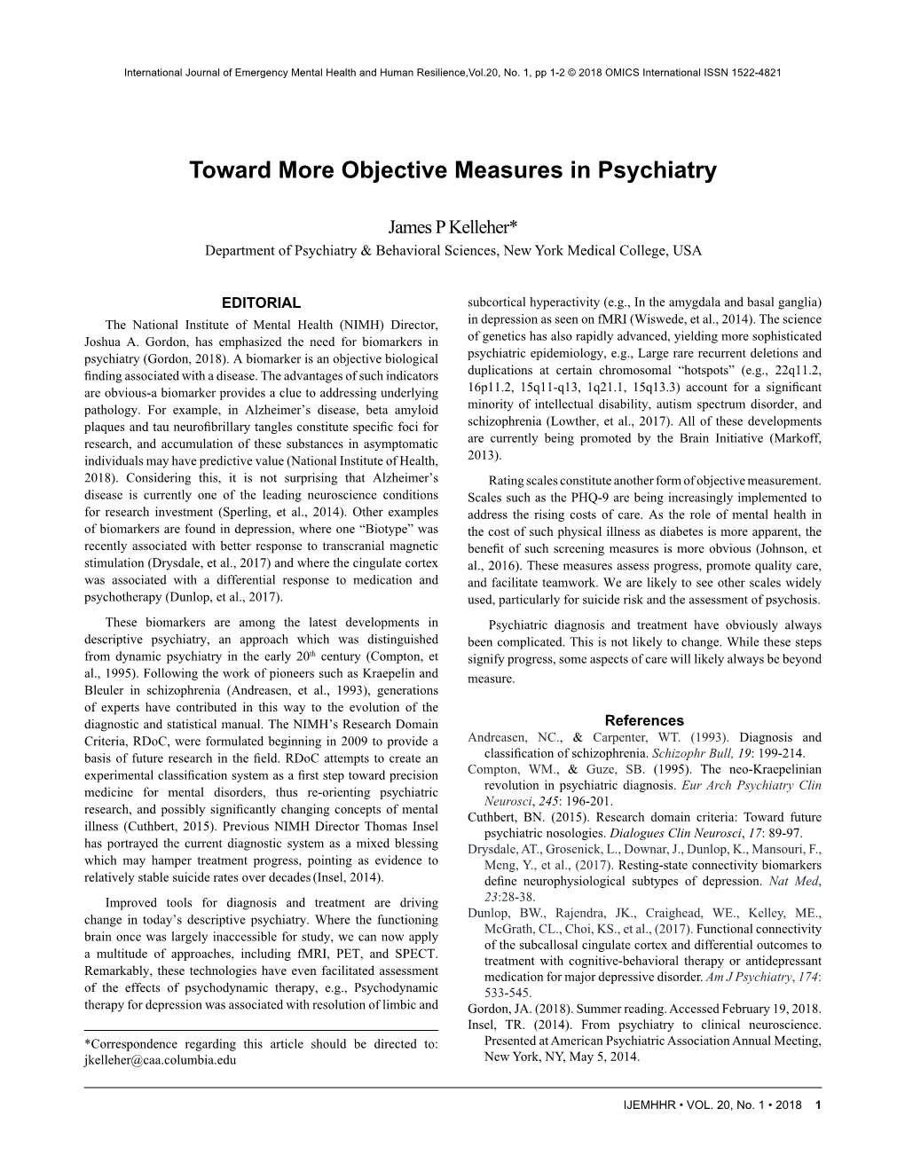 Toward More Objective Measures in Psychiatry