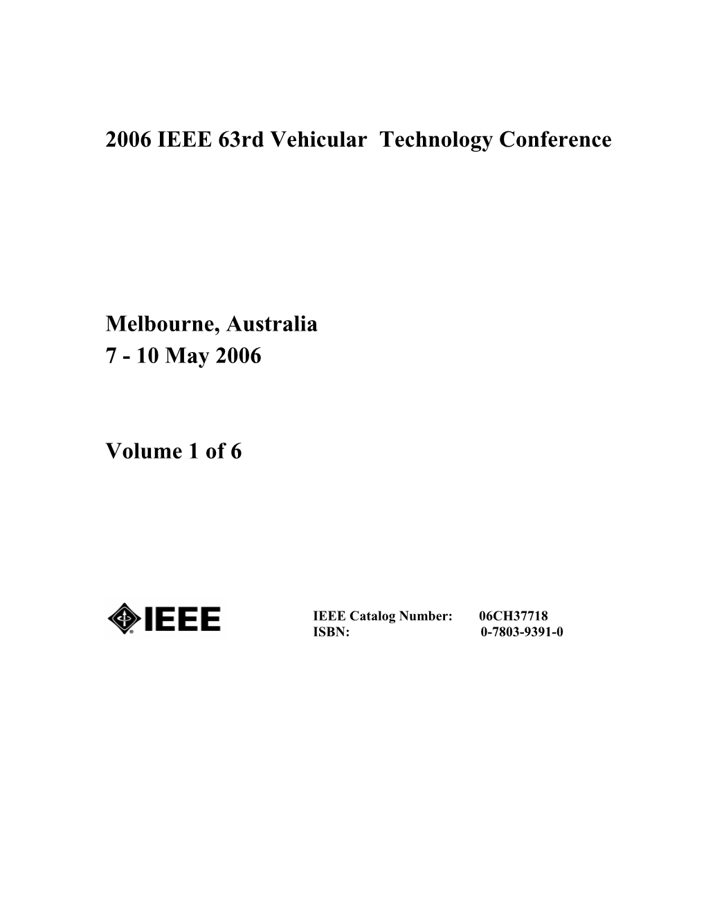 2006 IEEE 63Rd Vehicular Technology Conference