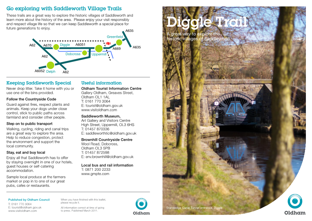 Diggle Trail A635 a Great Way to Explore the Greenfield Historic Villages of Saddleworth A62 A670 Diggle A6051 A669 A635 Dobcross Uppermill A62