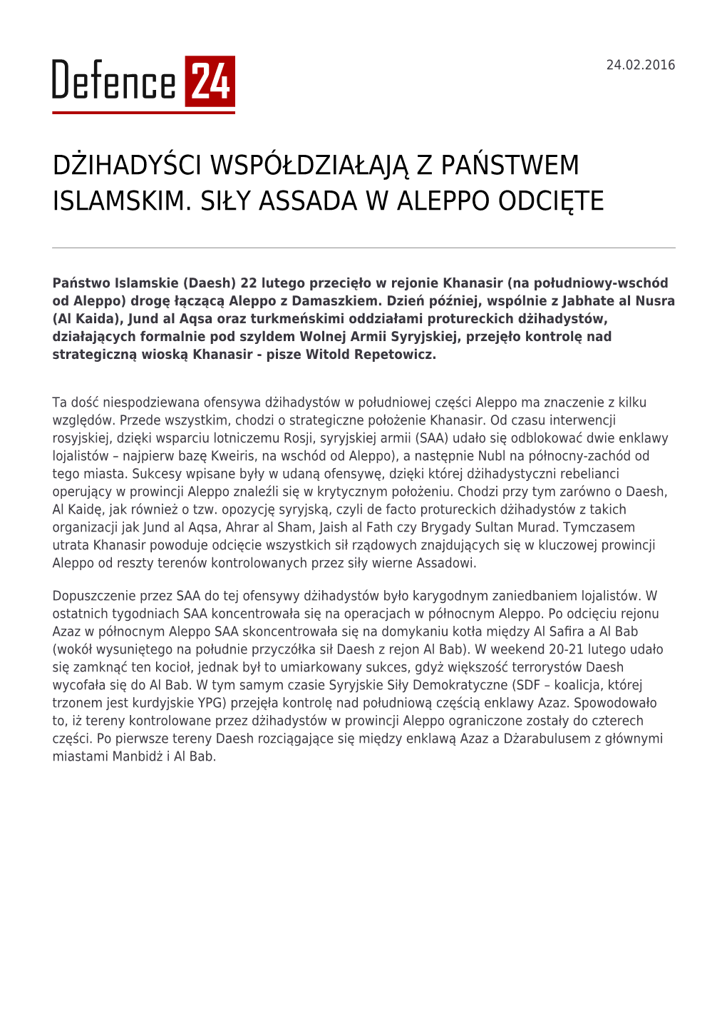 Dżihadyści Współdziałają Z Państwem Islamskim. Siły Assada W Aleppo Odcięte