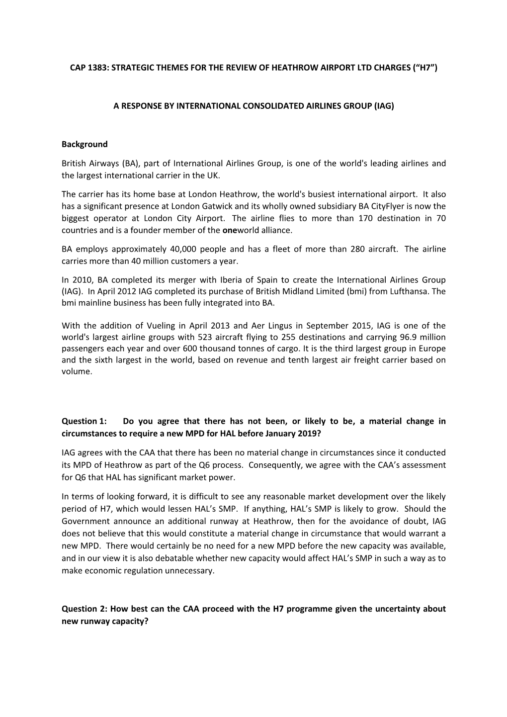 Strategic Themes for the Review of Heathrow Airport Ltd Charges (“H7”)