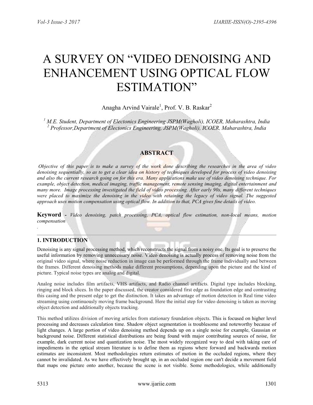 A Survey on “Video Denoising and Enhancement Using Optical Flow Estimation”