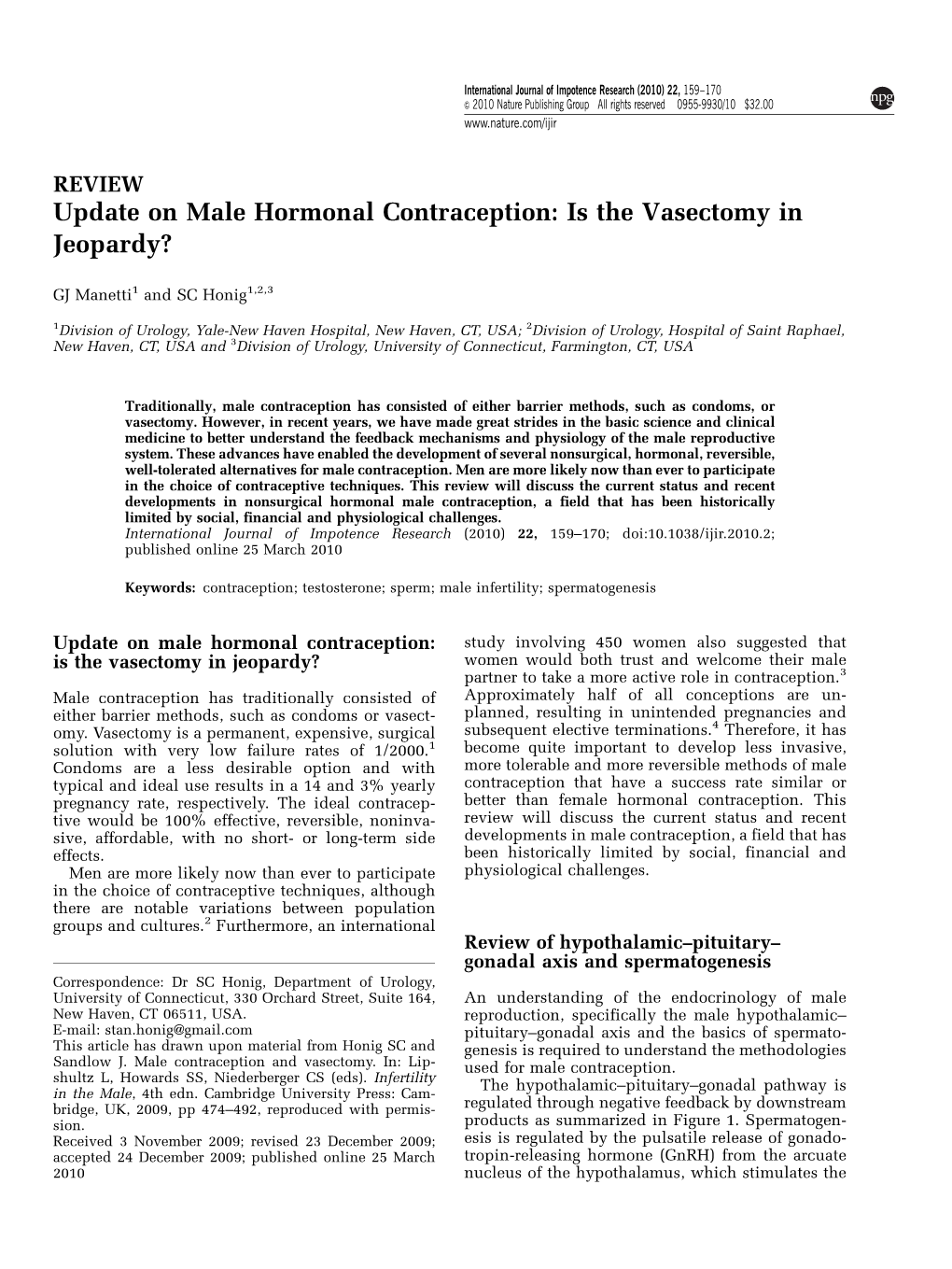 Update on Male Hormonal Contraception: Is the Vasectomy in Jeopardy?