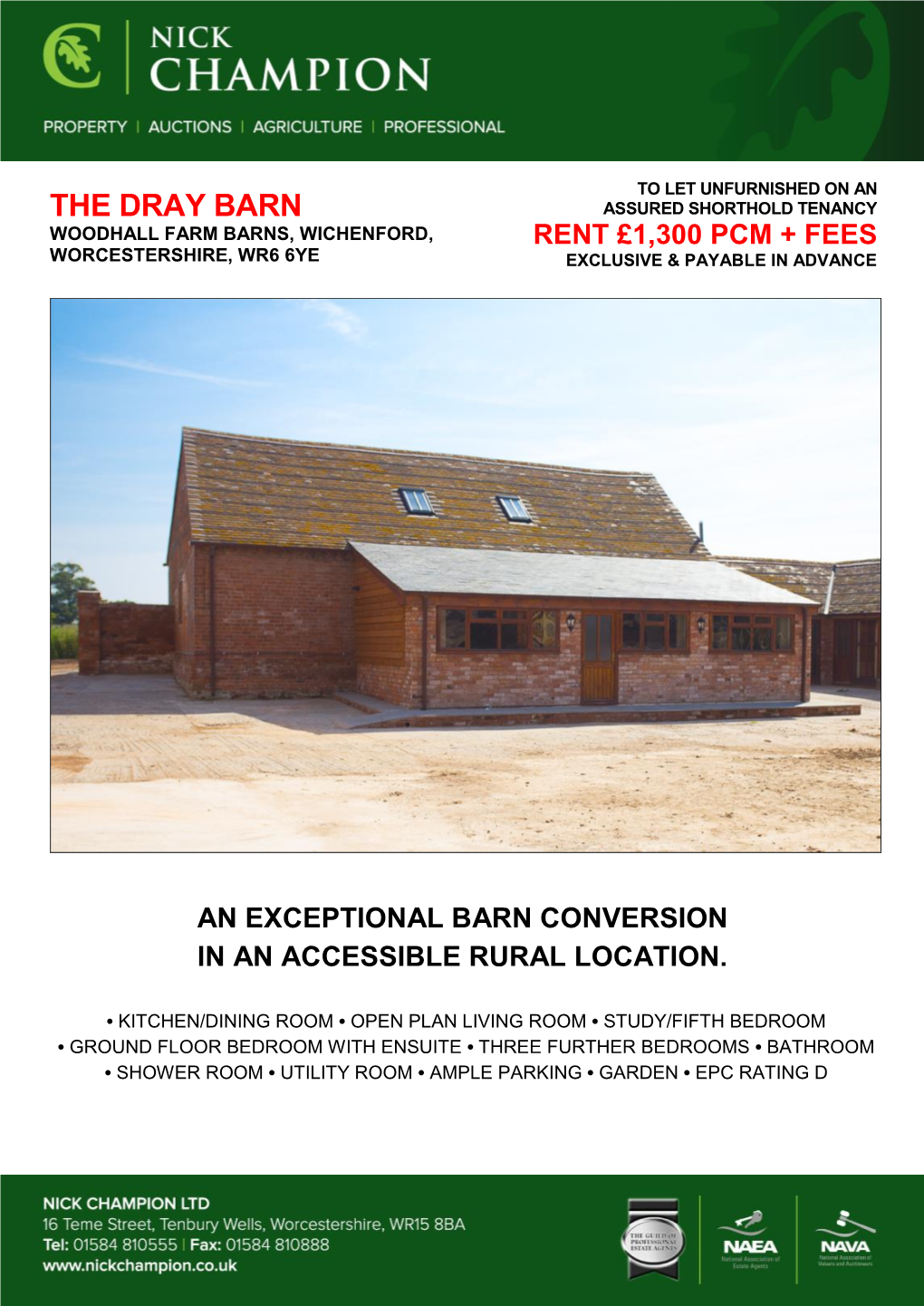 The Dray Barn Assured Shorthold Tenancy Woodhall Farm Barns, Wichenford, Rent £1,300 Pcm + Fees Worcestershire, Wr6 6Ye Exclusive & Payable in Advance