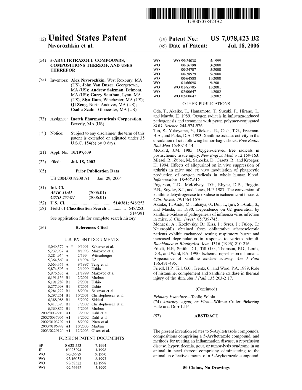 (12) United States Patent (10) Patent No.: US 7,078.423 B2 Nivorozhkin Et Al