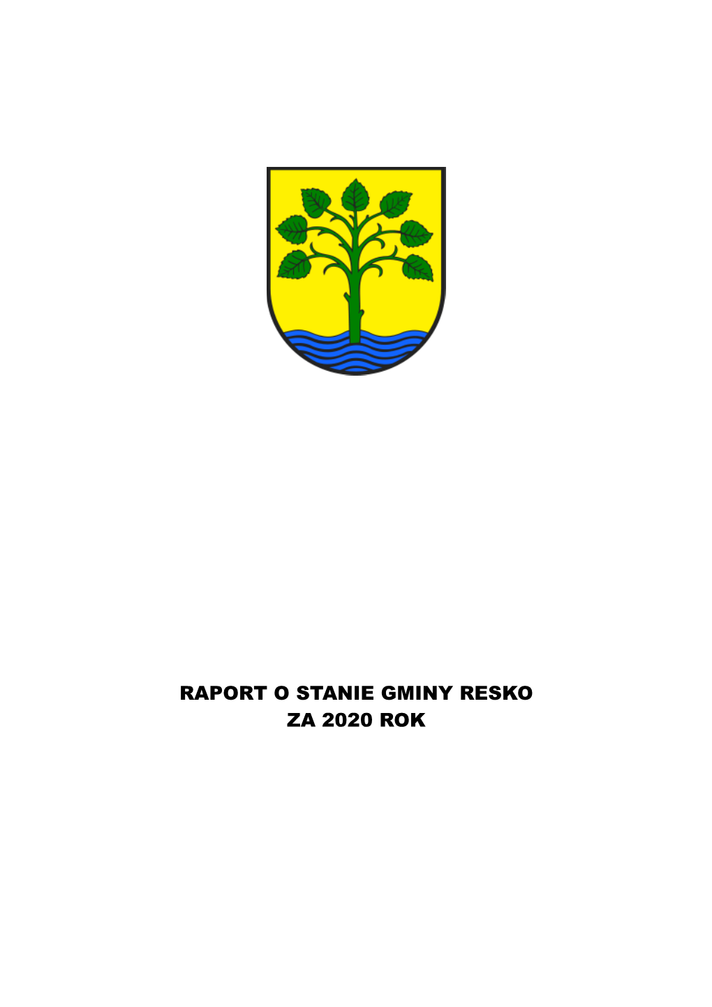 Raport O Stanie Gminy Resko Za 2020 R