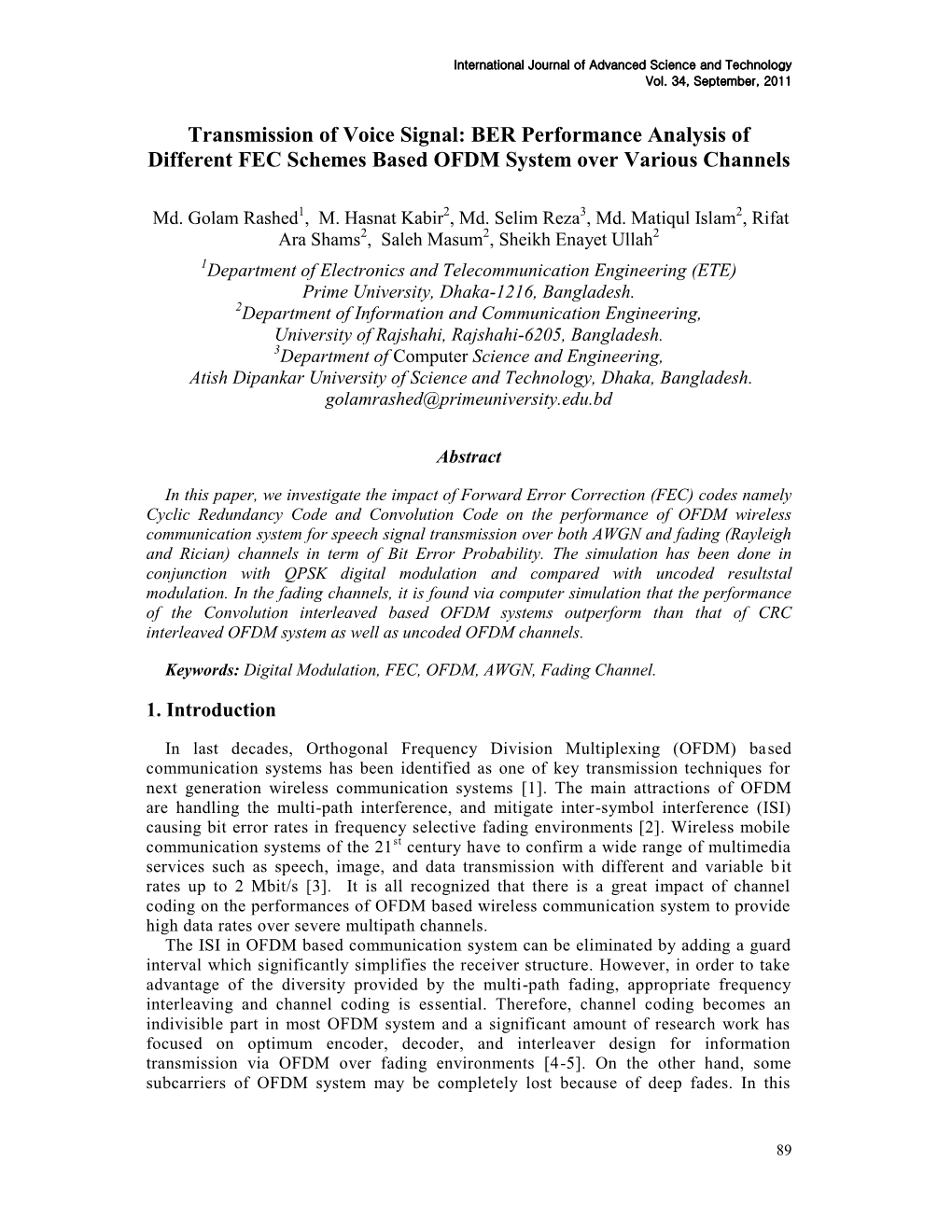 Transmission of Voice Signal: BER Performance Analysis of Different FEC Schemes Based OFDM System Over Various Channels