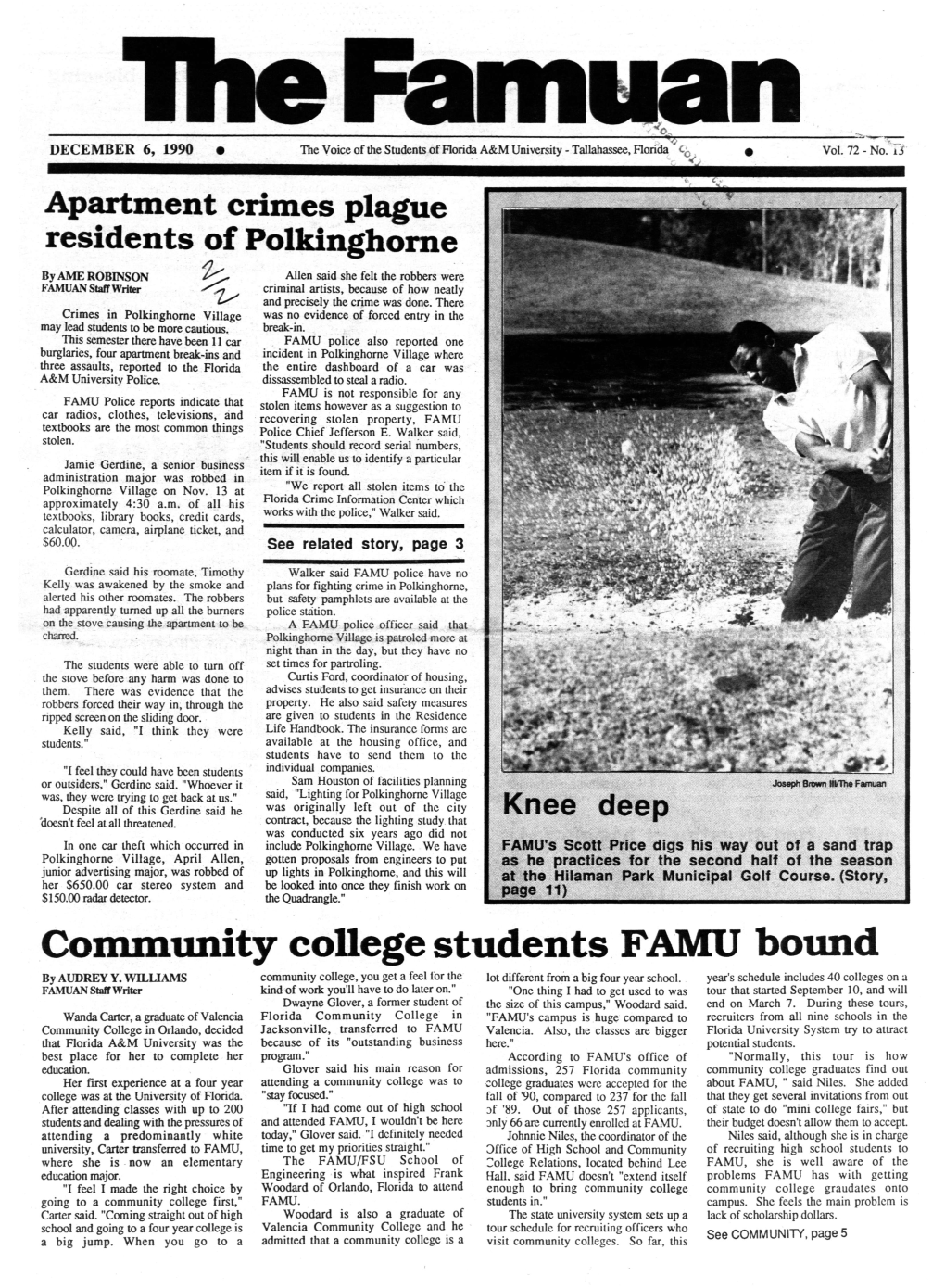 DECEMBER 6, 1990" the Voice of the Students of Florida A&.%1 University - Tallahassee, Florida Vol