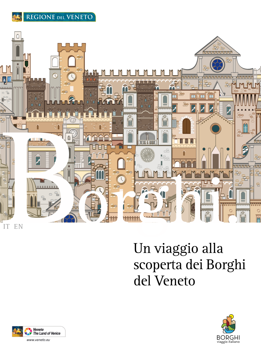 Un Viaggio Alla Scoperta Dei Borghi Del Veneto