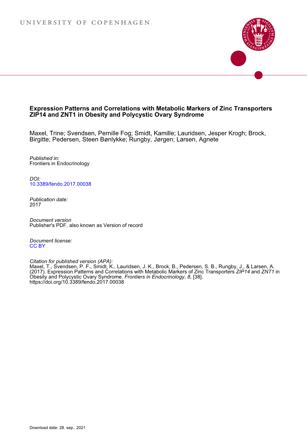 Expression Patterns and Correlations with Metabolic Markers of Zinc Transporters ZIP14 and ZNT1 in Obesity and Polycystic Ovary Syndrome